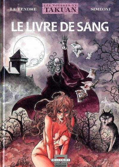 Les Voyages de Takuan Tome 2