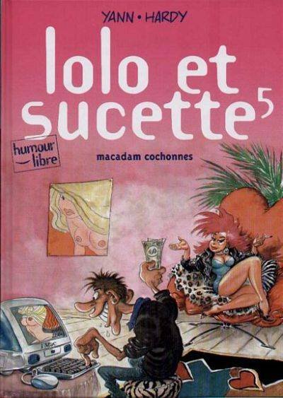 Lolo et Sucette Tome 5