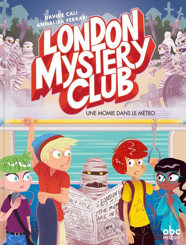 London Mystery Club Tome 2