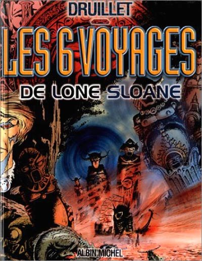 Lone Sloane Tome 2