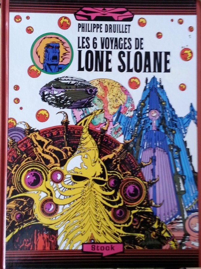 Lone Sloane Tome 2