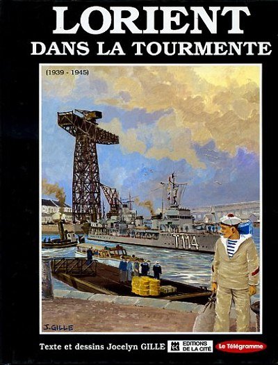 Lorient dans la tourmente
