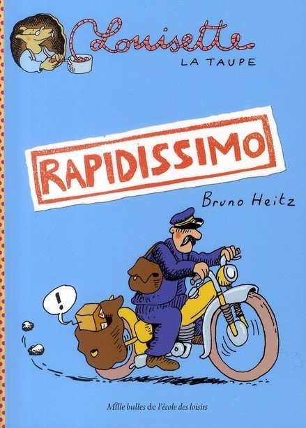 Louisette la taupe Tome 1