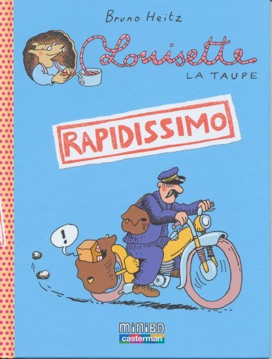 Louisette la taupe Tome 1