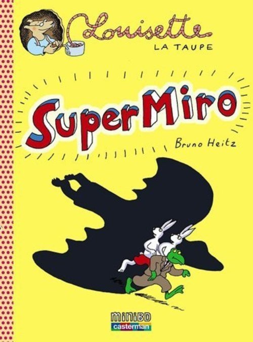 Louisette la taupe Tome 9