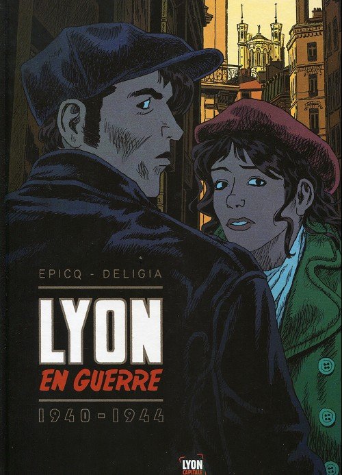 Lyon en guerre