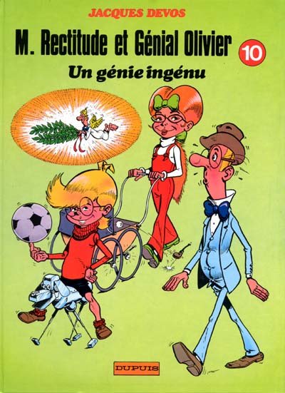 M. Rectitude et Génial Olivier Tome 10