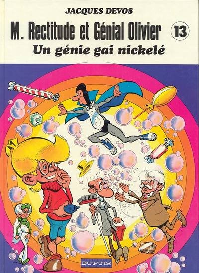 M. Rectitude et Génial Olivier Tome 13