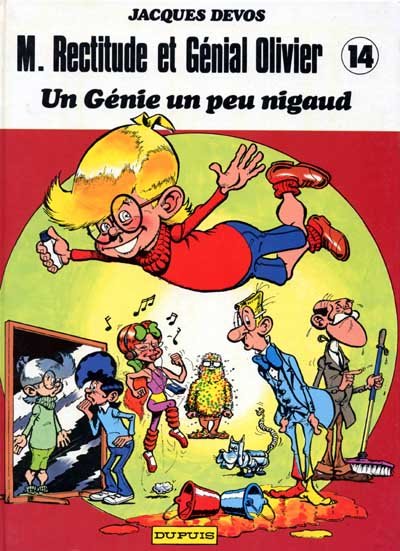 M. Rectitude et Génial Olivier Tome 14