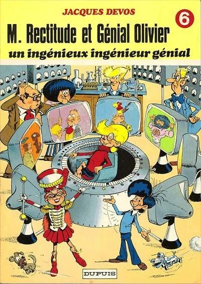 M. Rectitude et Génial Olivier Tome 6