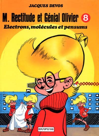 M. Rectitude et Génial Olivier Tome 8