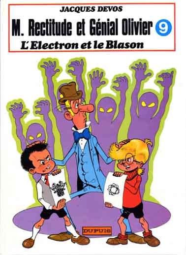 M. Rectitude et Génial Olivier Tome 9