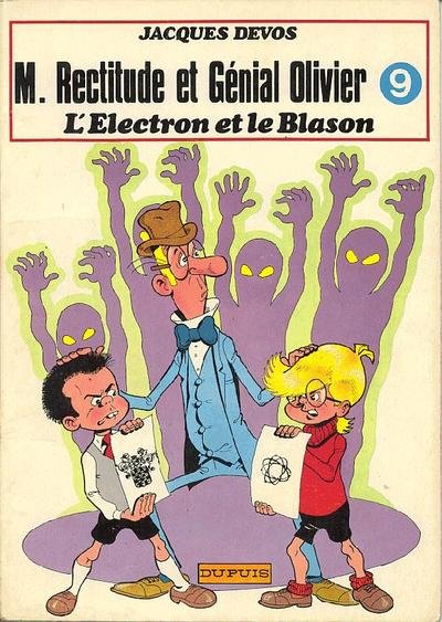M. Rectitude et Génial Olivier Tome 9