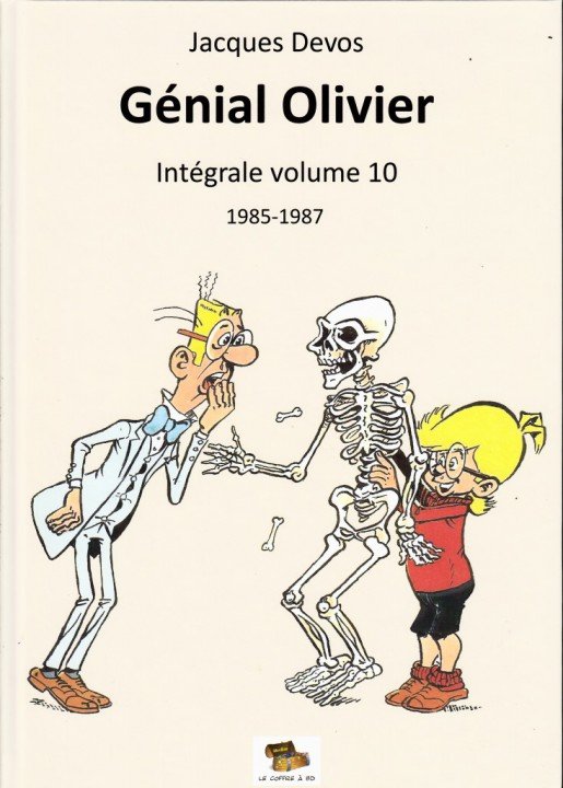 M. Rectitude et Génial Olivier Volume 10