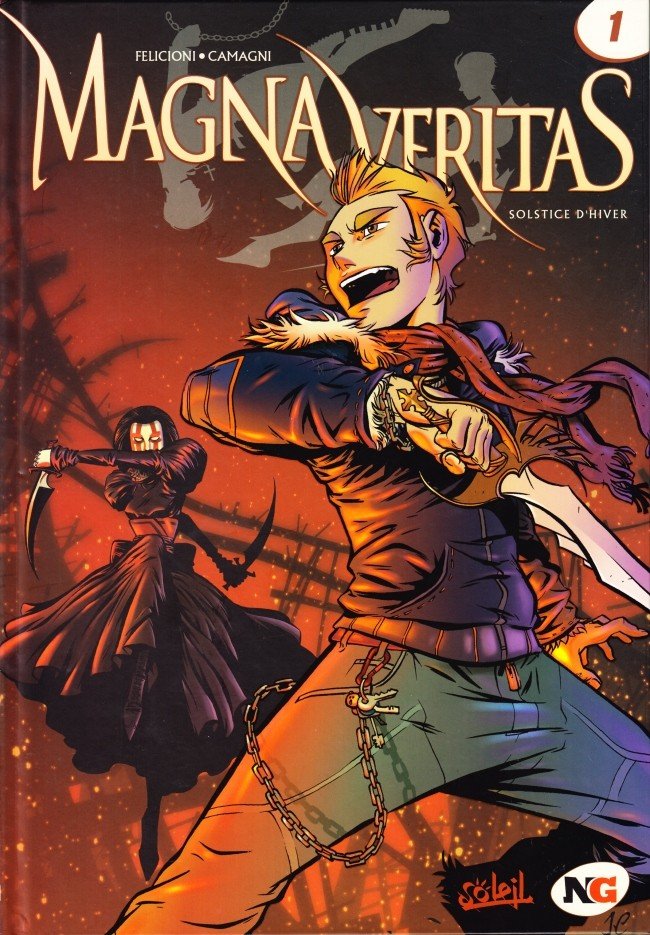 Magna veritas Tome 1