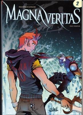Magna veritas Tome 2