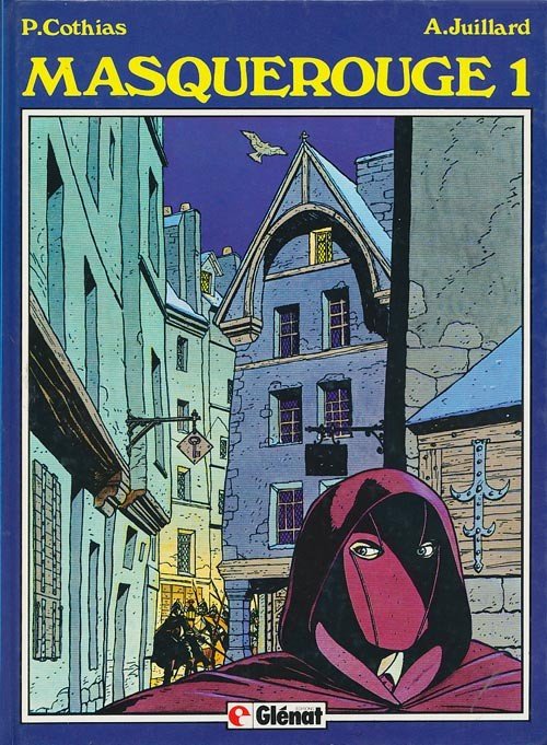 Masquerouge - Épisode 1 - Juillard Tome 1