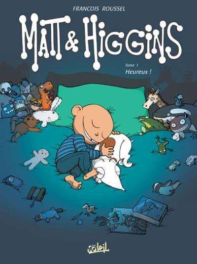 Matt et Higgins Tome 1