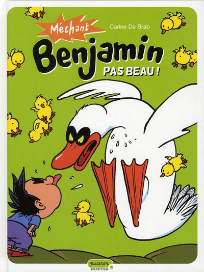 Méchant Benjamin Tome 2