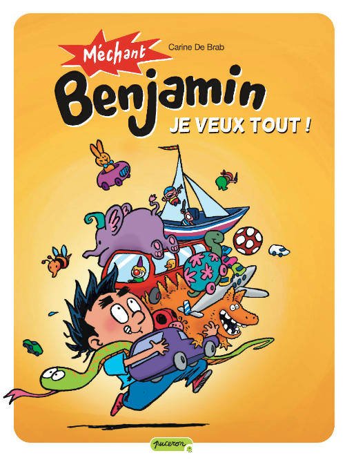Méchant Benjamin Tome 5