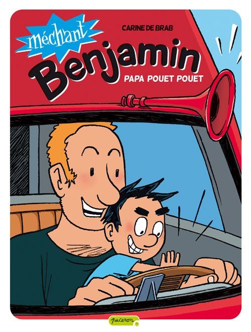 Méchant Benjamin Tome 7