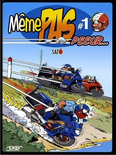 Même PAS peeur... Tome 1