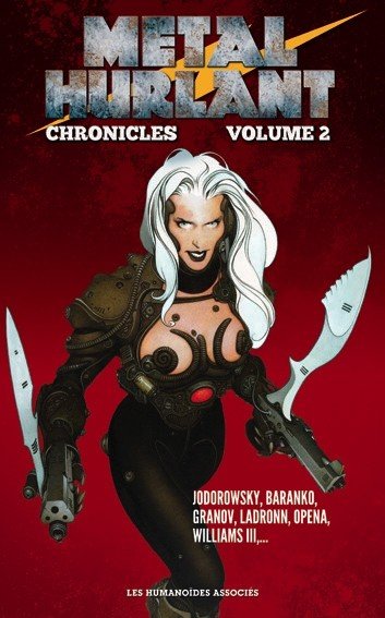 Métal Hurlant Chronicles Volume 2