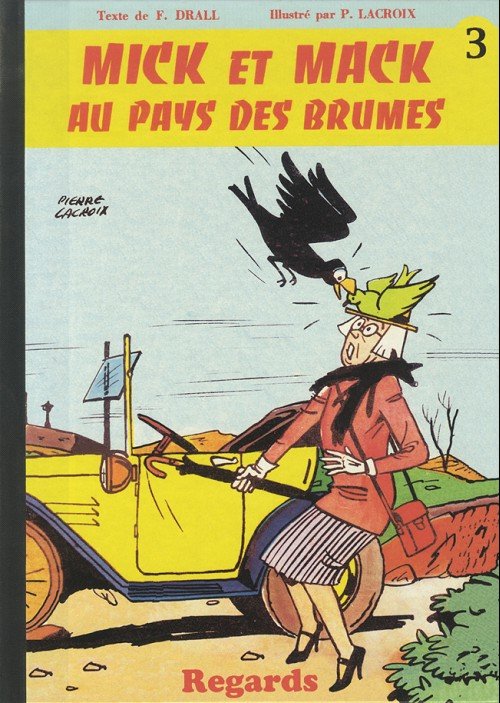 Mick et Mack Tome 3