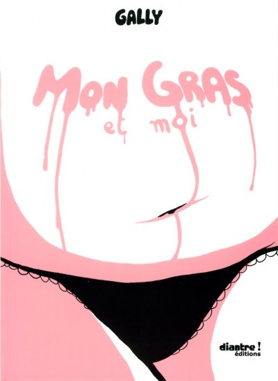 Mon gras et moi