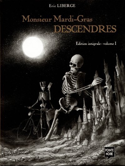 Monsieur Mardi-Gras Descendres