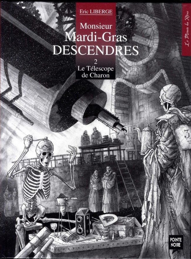 Monsieur Mardi-Gras Descendres Tome 2