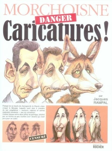 Morchoisne Danger Caricatures