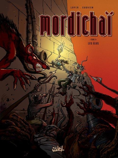 Mordichaï Tome 1