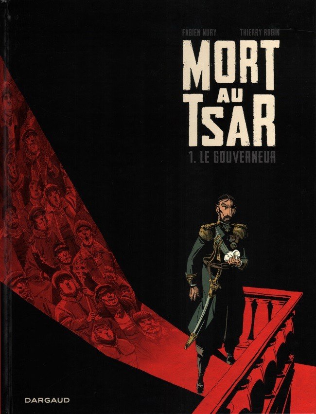 Mort au Tsar Tome 1