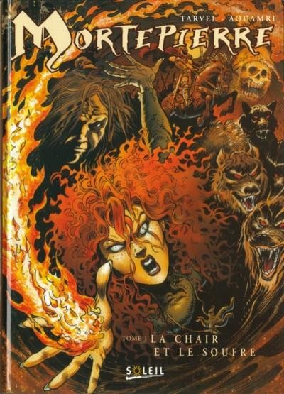 Mortepierre Tome 1