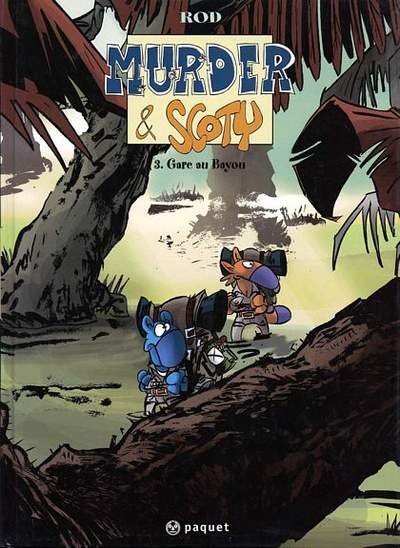 Murder & Scoty Tome 3