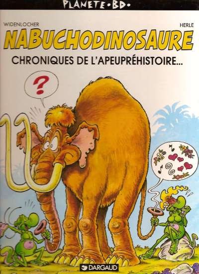 Nabuchodinosaure Tome 2