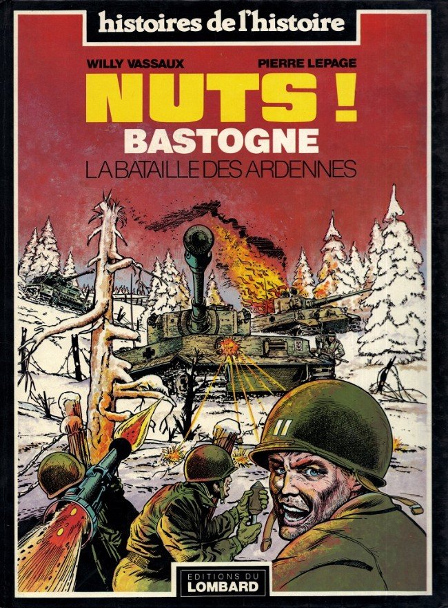Nuts ! - La Bataille des Ardennes Tome 1