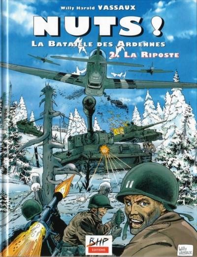 Nuts ! - La Bataille des Ardennes Tome 2