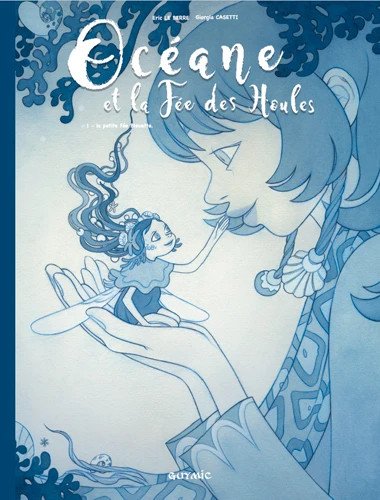 Océane et la Fée des Houles 1