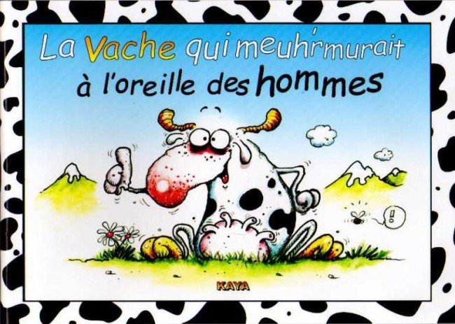 Oh ! la vache Tome 1