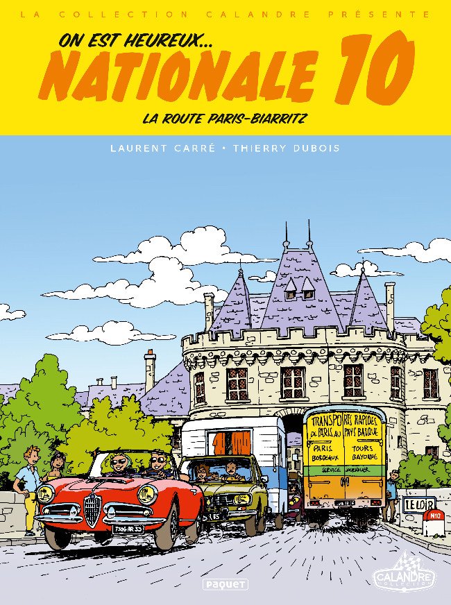On est heureux ... Nationale 10