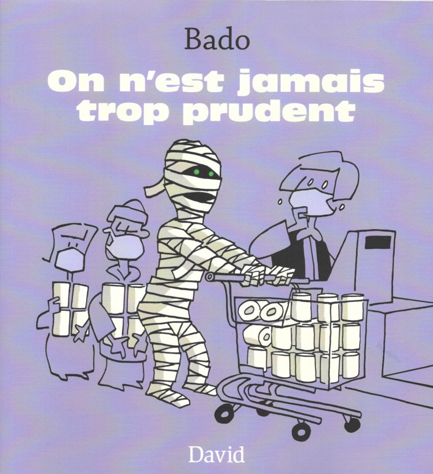 On n'est jamais trop prudent