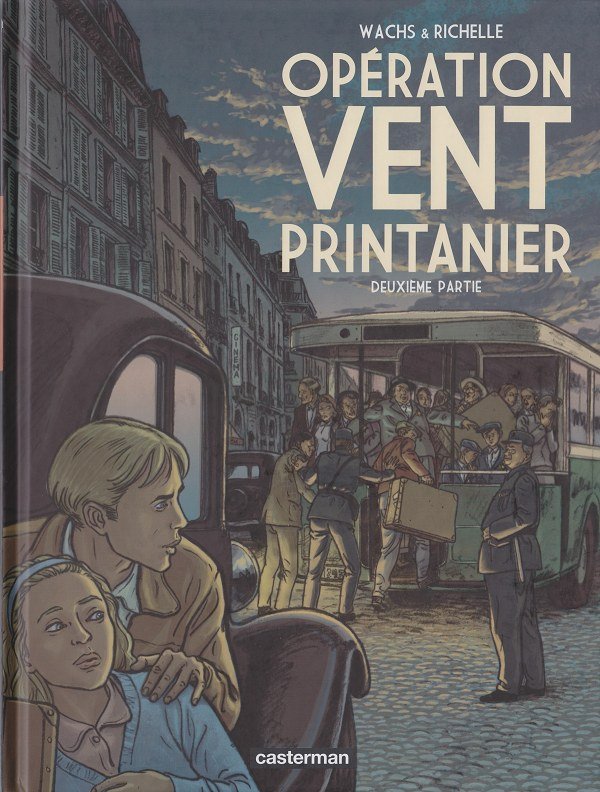 Opération Vent Printanier Tome 2