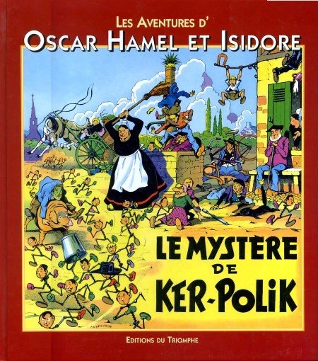 Oscar Hamel et Isidore Tome 1