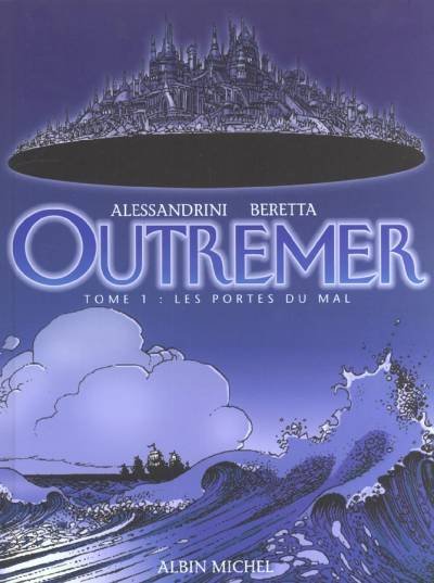 Outremer Tome 1