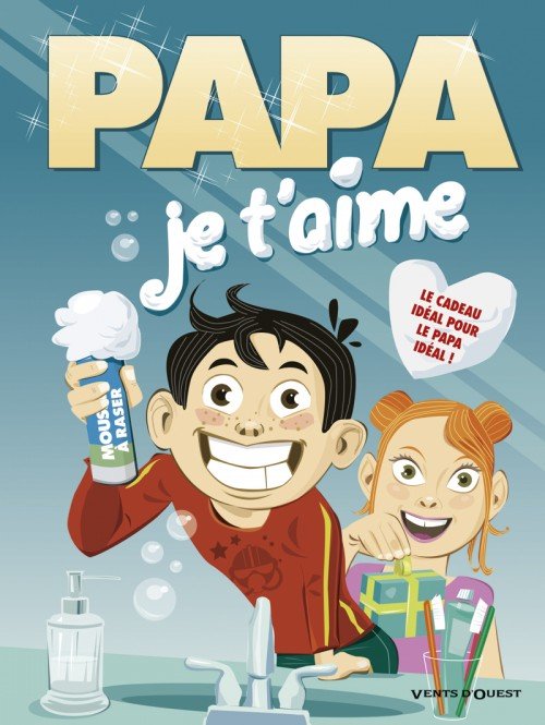 Papa je t'aime 3