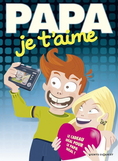 Papa je t'aime 4