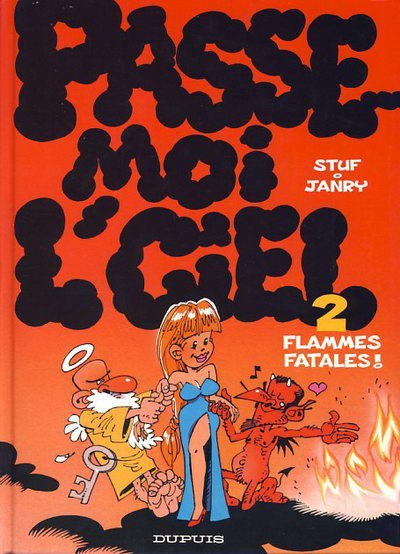 Passe-moi l'ciel Tome 2