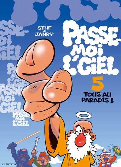 Passe-moi l'ciel Tome 5